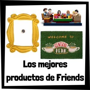 Lee más sobre el artículo Los mejores productos de Friends