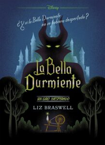 Libro De La Bella Durmiente De Un Giro Inesperado De Disney De Liz Braswell