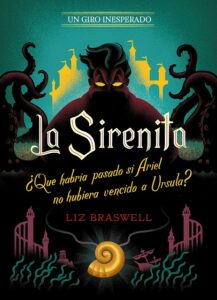 Libro De La Sirenita De Un Giro Inesperado De Disney De Liz Braswell