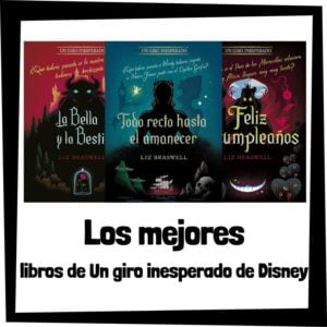 Lee más sobre el artículo Los mejores libros de «Un giro inesperado» de Disney