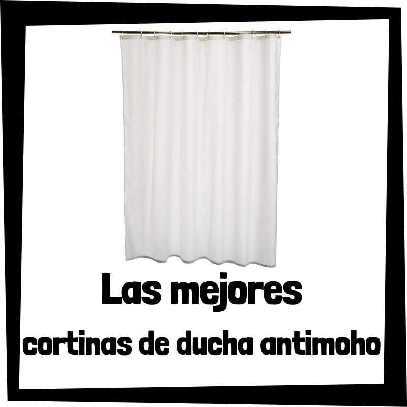 Lee más sobre el artículo Las mejores cortinas de ducha antimoho